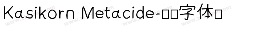 Kasikorn Metacide字体转换